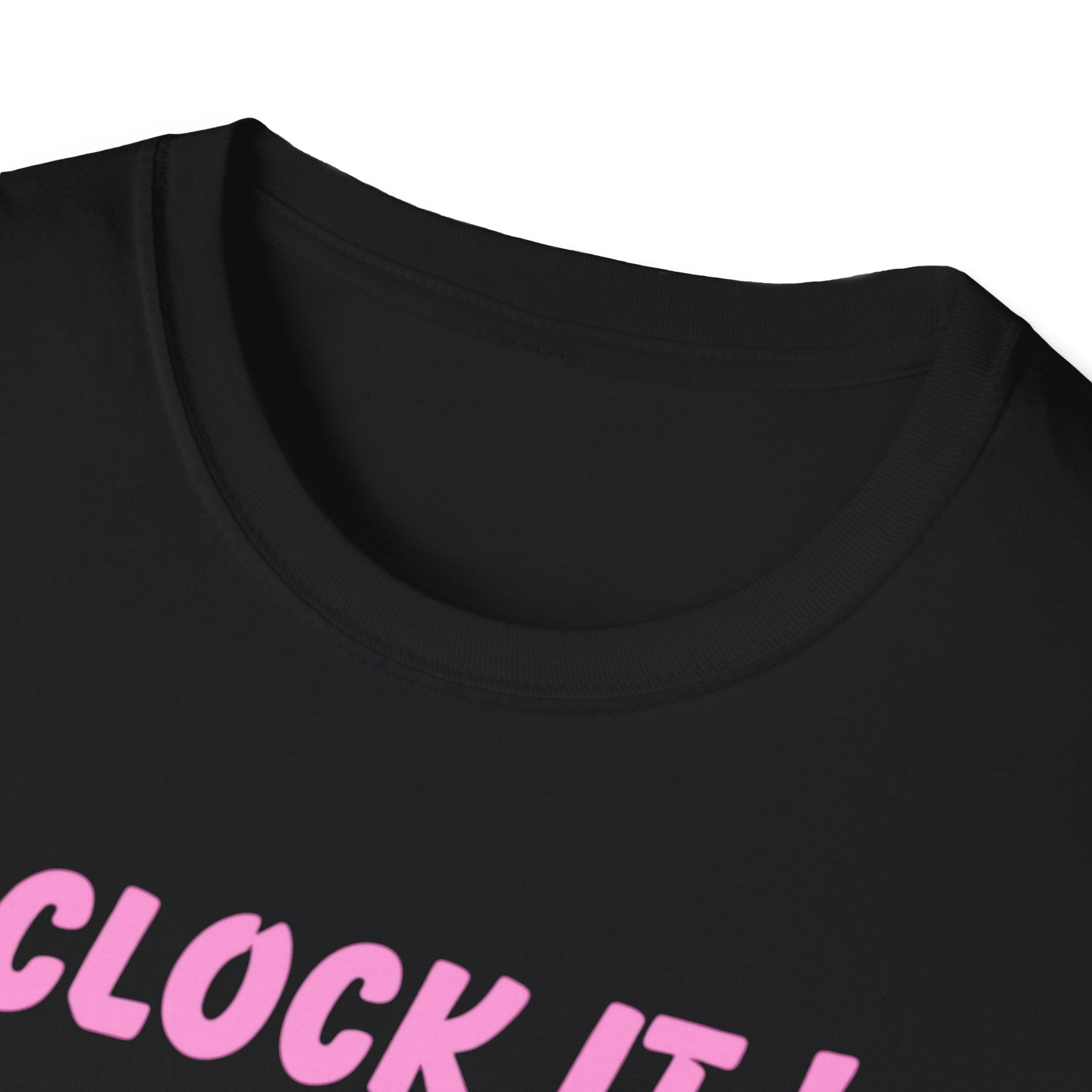 Clock it! - Unisex Softstyle T-Shirt