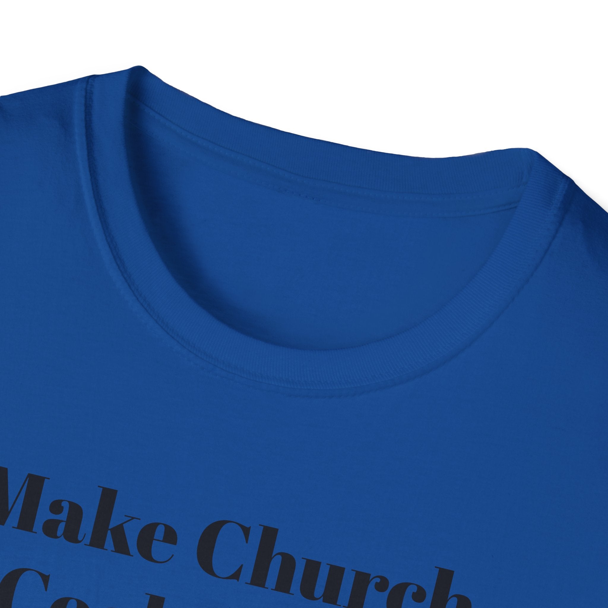 Make Church Cool Again T-Shirt — Christian Faith Graphic Tee