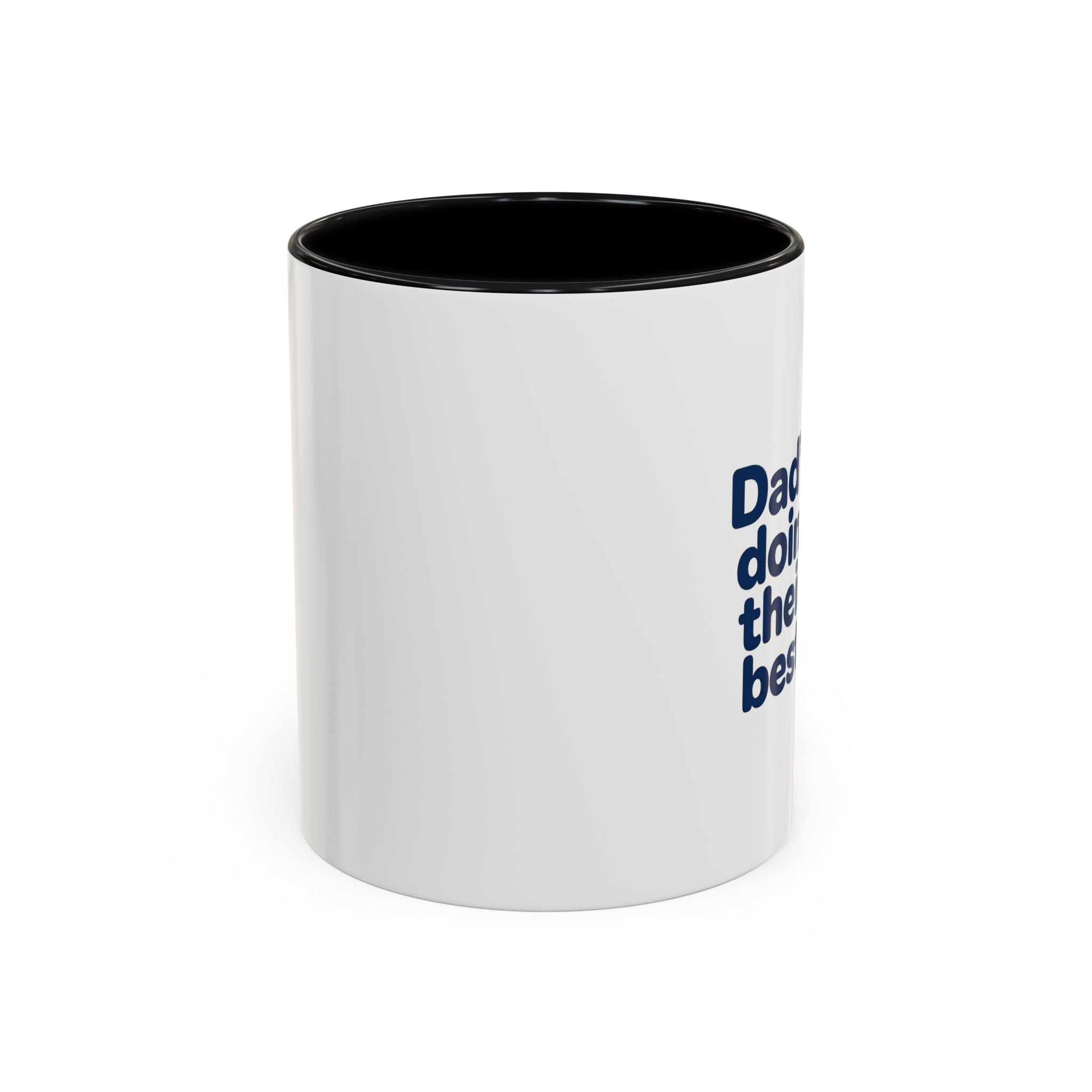 Dad's Doing Their Best mug | Accent Coffee Mug