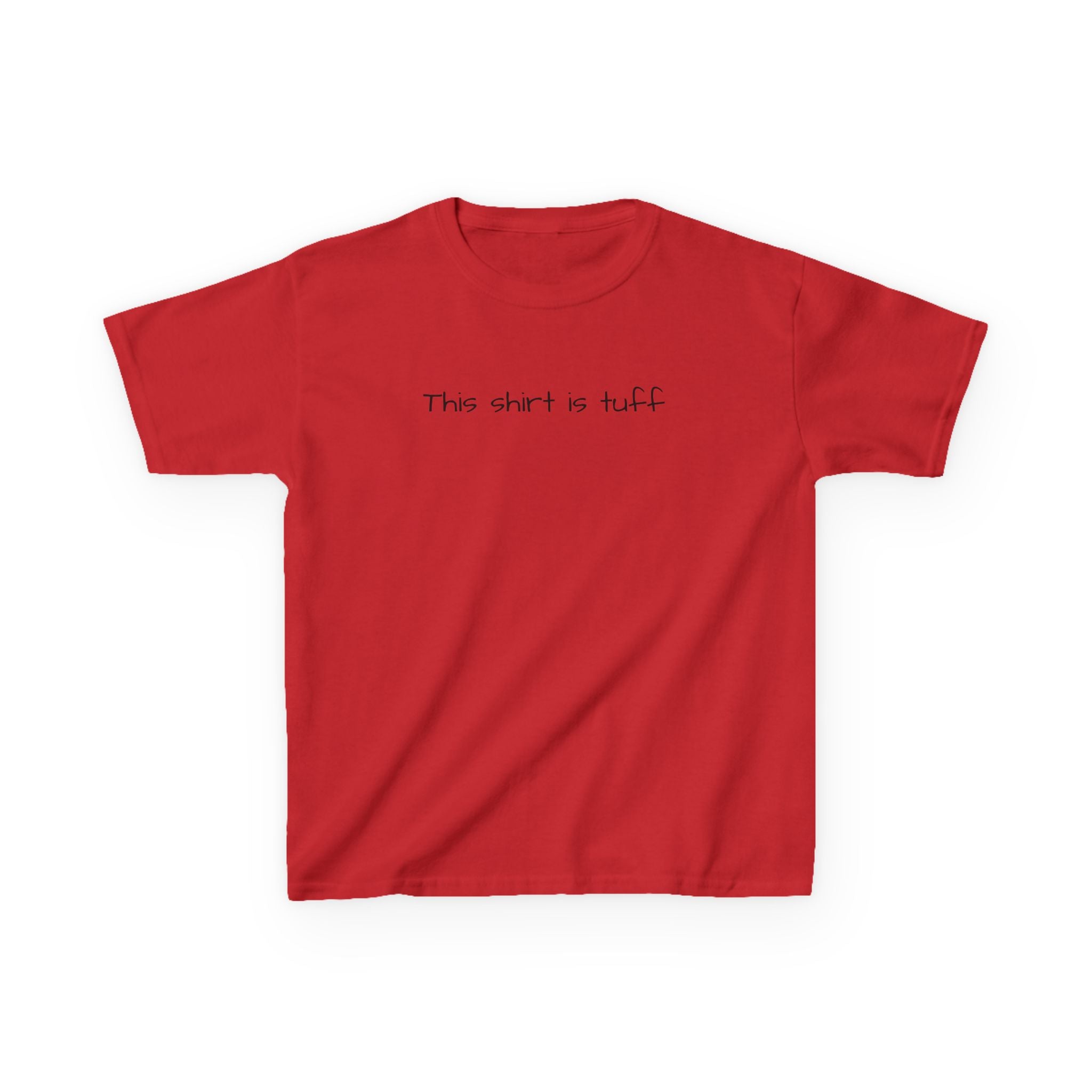 Kids Tee — "This Shirt Is Tuff" Minimalist Graphic Shirt