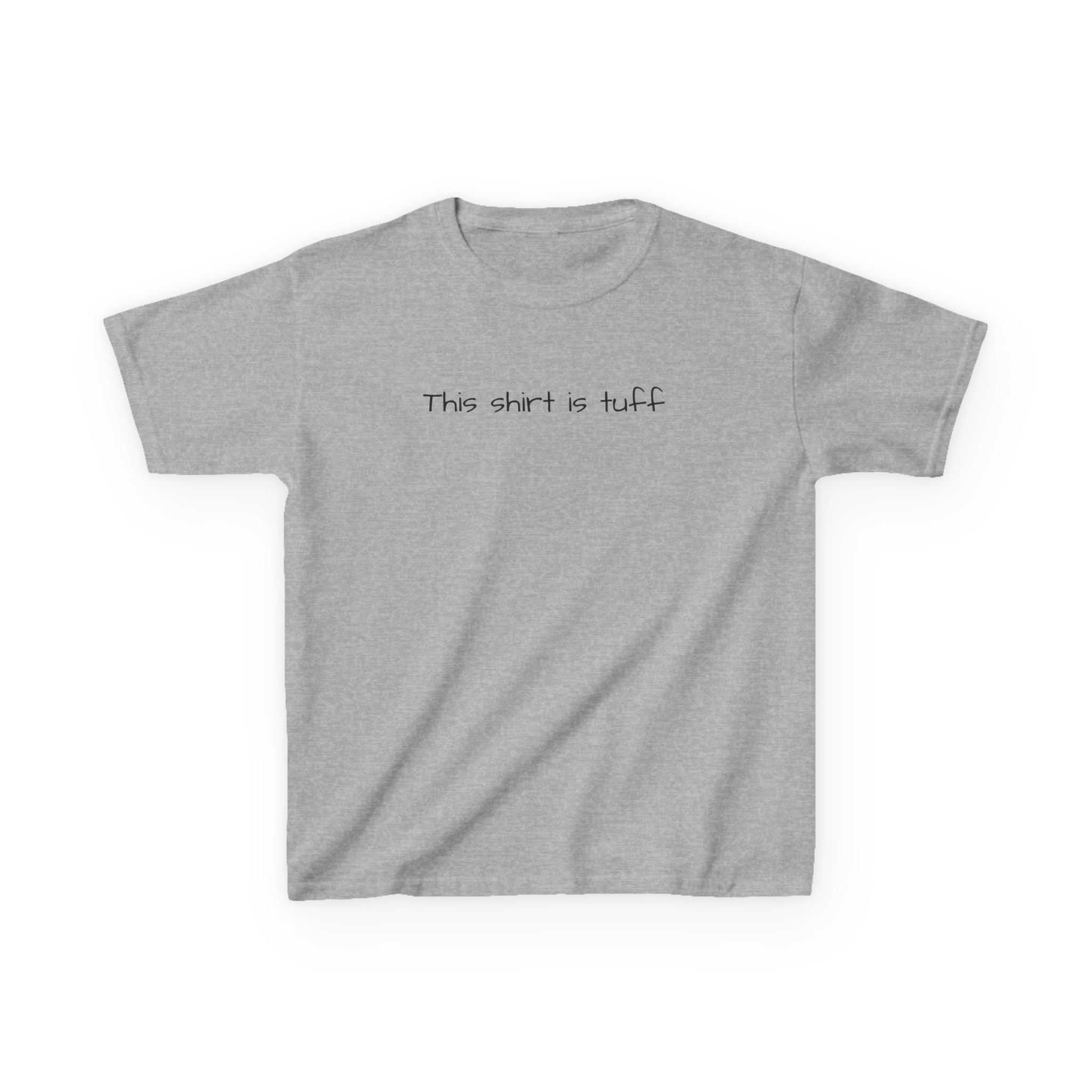 Kids Tee — "This Shirt Is Tuff" Minimalist Graphic Shirt