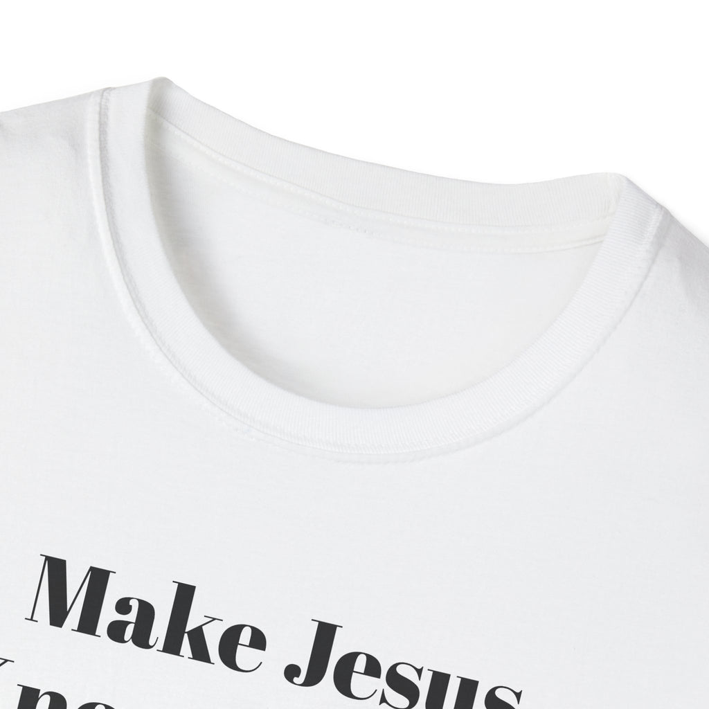 Make Jesus Known Again T-Shirt — Christian Faith Graphic Tee