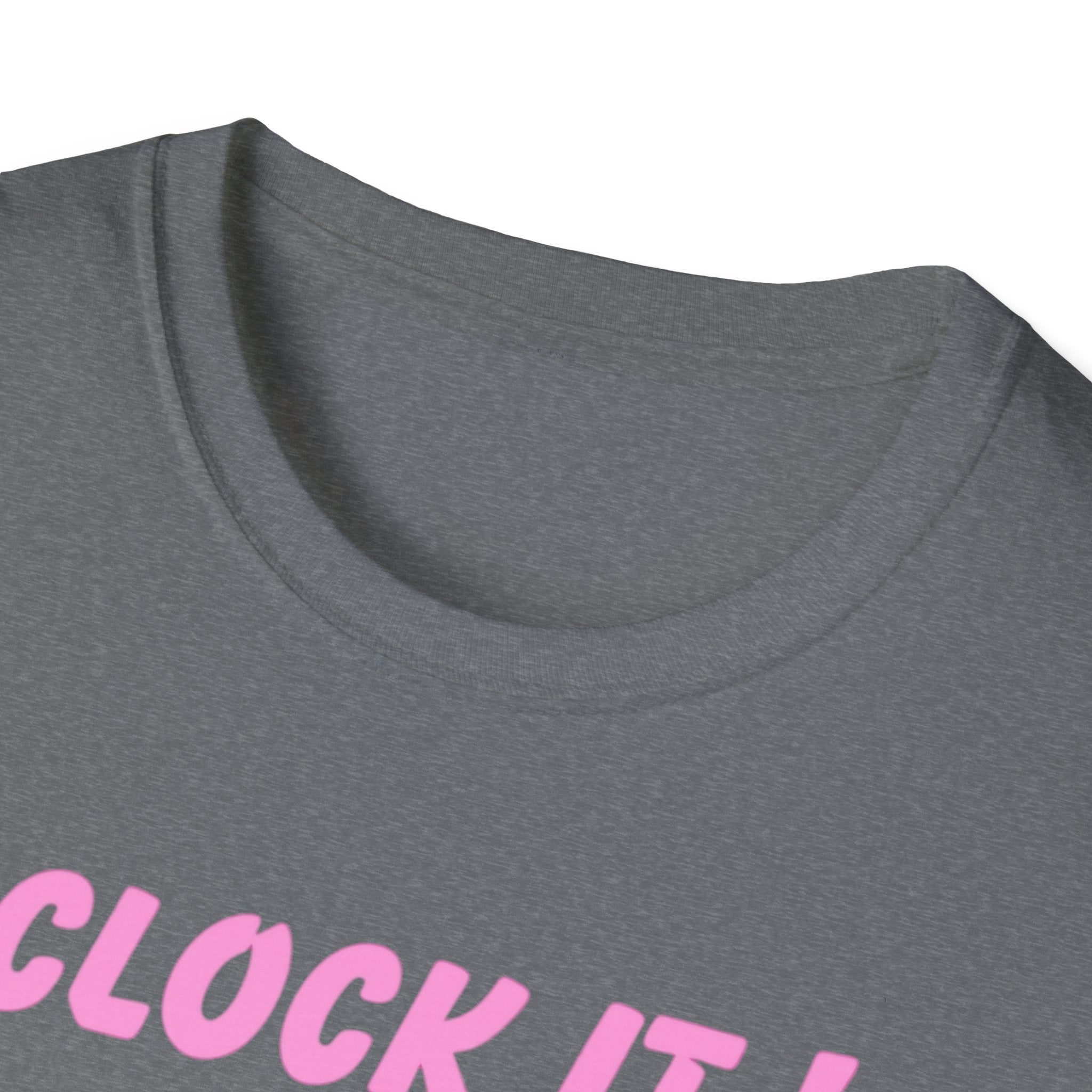 Clock it! - Unisex Softstyle T-Shirt
