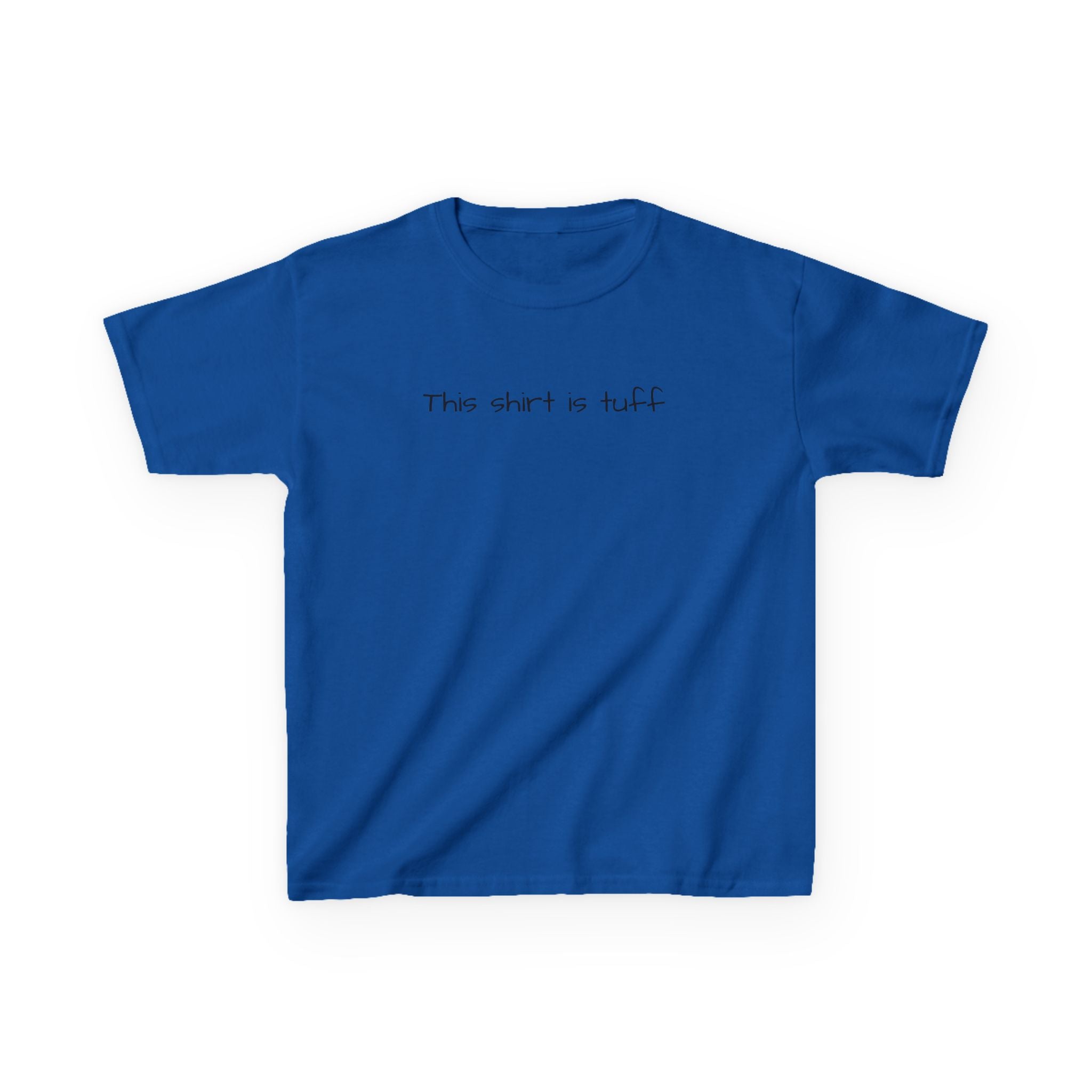 Kids Tee — "This Shirt Is Tuff" Minimalist Graphic Shirt