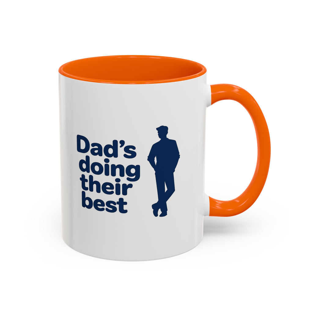 Dad's Doing Their Best mug | Accent Coffee Mug