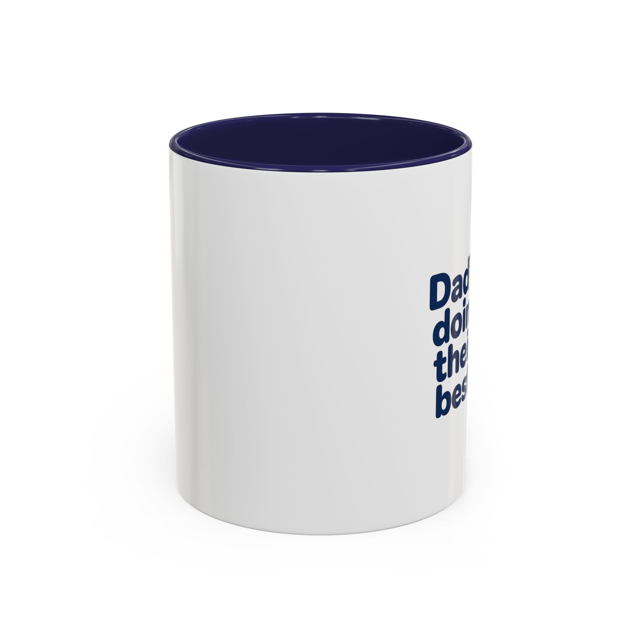 Dad's Doing Their Best mug | Accent Coffee Mug